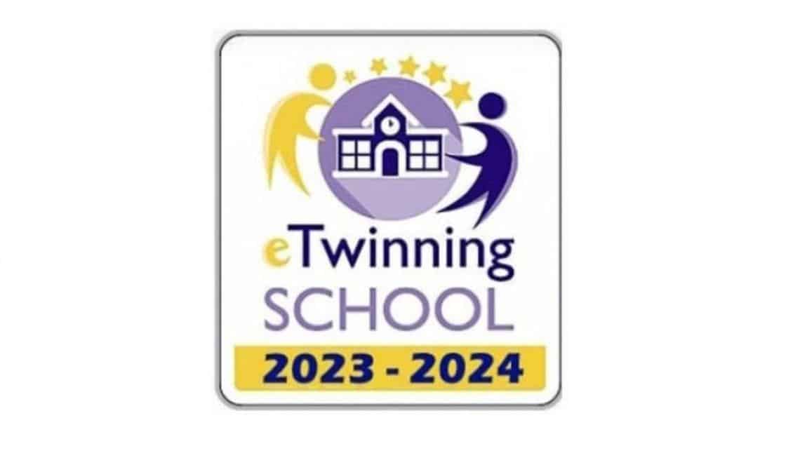 Okulumuz 2023-2024 eTwinning School(eTwinning Okulu) Etiketi Kazanmıştır